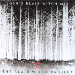 Josh's Blair Witch Mix - The Blair Witch Project