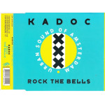 Kadoc - Rock the bells ( Urban sound of Amsterdam) 