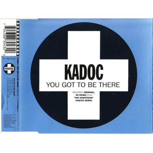 Kadoc - You got to be there  - The night train - Positiva