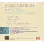 Kassandra - Music Mention - Somebody to love me