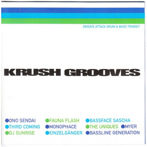Krush Grooves - Groove atack drum & bass transit