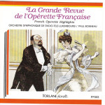 La grande revue de l' operette Francaise - Orch.Symp.de Radio Luxembourg - Paul Bonneau