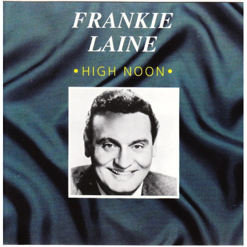 Laine Frankie - High noon