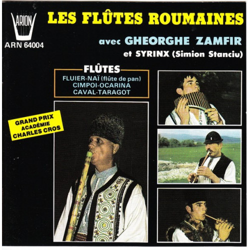 Les Flutes Roumaines - Gheorghe Zamfir - Syrinx - Flutes