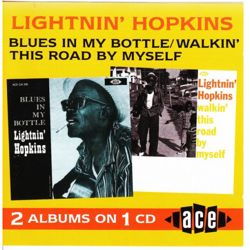 Lightnin' Hopkins - Blues in my bottle - Walkin this road by myself