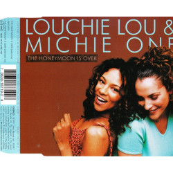 Louchhie Lou & Michie one - The honeymoon is over