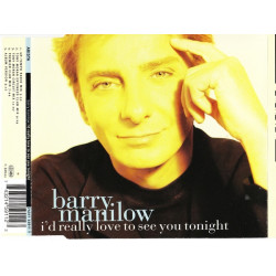 Manilow Barry - I' d Really love to see you tonight
