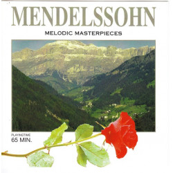 Mendelssohn - Melodic Masterpieces Mendelssohn - Melodic Masterpieces