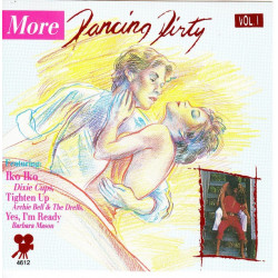 More Dancing Dirty - Vol. 1