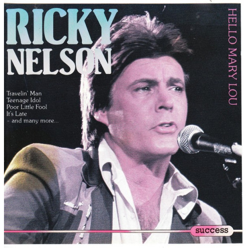 Nelson Ricky - Hello Mary Low ( Success Records )