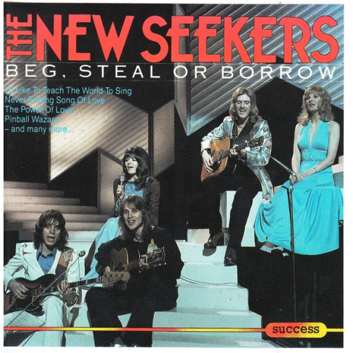 New Seekers - Beg. Steal or Borrow ( Success Records )