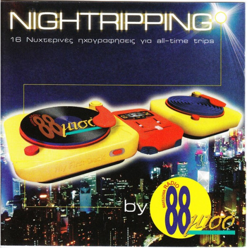 Nightripping - 16 Νυχτερινές Ηχογραφήσεις Al-time trips