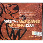 Πετρολούκας Χαλκιάς - Master musicians meeting club