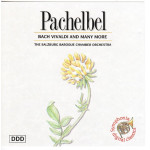 Pachelbel - Bach - Vivaldi and Many More