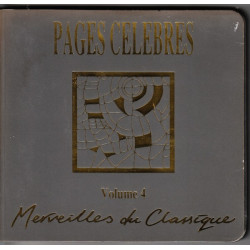 Pages Celebres - Vol. 4 - Merveilles du Classigue - Bizet - Ravel - Falla - Debussy