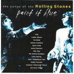 Paint it blue - the songs of Rolling stones