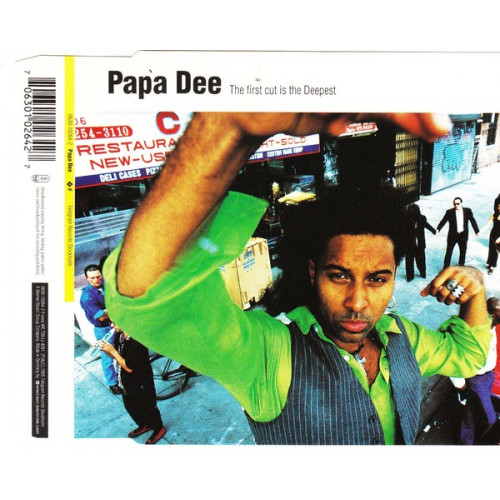 Papa dee - The first cut is the depestPapa do it sweet