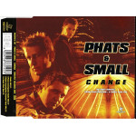 Phats & Small - Change - A small phat one