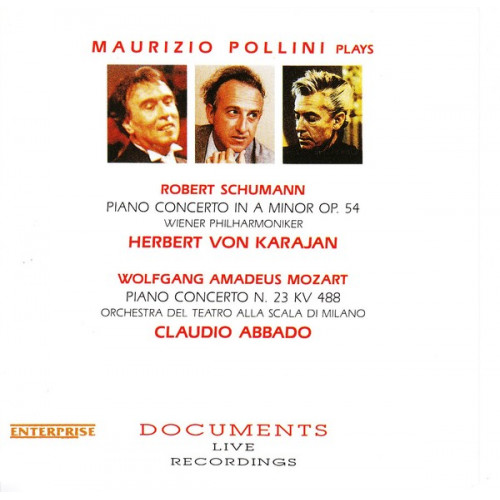 Pollini Maurizio plays - Schumann r - Herbert Von Karajan - Wolfgang Amadeus Mozart - Claudio Abbado