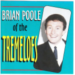 Poole of the Tremeloes  ( Double Play Records )