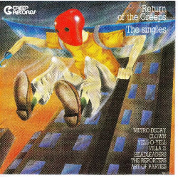 Return the Creeps - The Singles ( Greep Records )