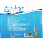 Privilege Nights V ( Planed Works )