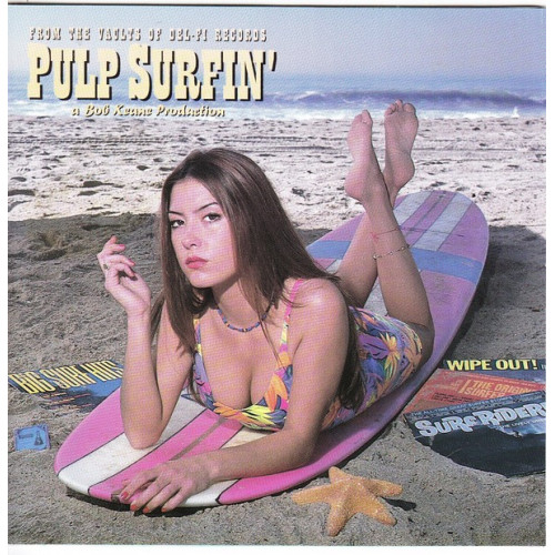 Pulp Surfin - From Vaults of del ri Records