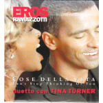 Ramazzotti Eros - Turner Tina - Cose dela vita ( Can' t stop thinking of you ) - Taxi story