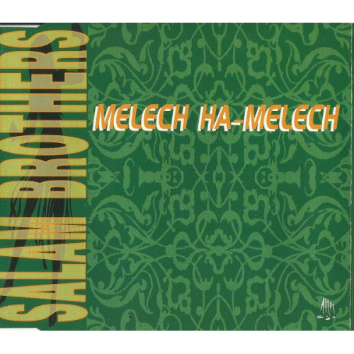 Salam Brothers - Melech ha-melech