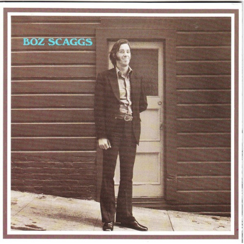 Scaggs Boz - Bob Scaggs