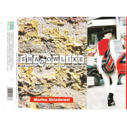 Σκιαδαρεσση Μαρινα - Skiadaressi Marina - Shadow like - Stand up ( You ve got that feeling )