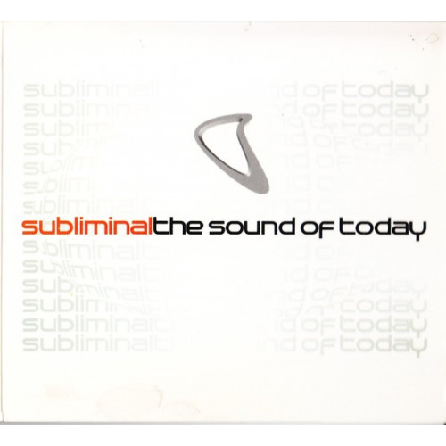 Subliminal the Sound of today