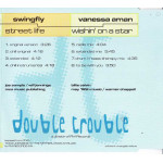 Swingfly - Street life - Vanessa Aman - Wishin on a star ( Double Trouble )