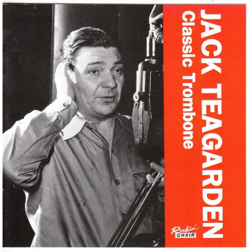 Teagarden Jack - Classic Trombone