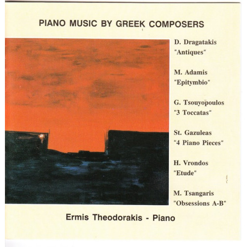 THEODORAKIS ERMIS - PIANO MUSIC BE GREEK COMPOSERS - ΕΛΛΗΝΕΣ ΣΥΝΘΕΤΕΣ ( INSTRUMENTAL )