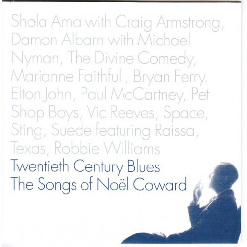 Twentieth Ccentury Blues - The Songs of Noel Coward