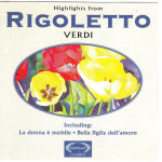 Verdi - Rigoletto - La donna e mobile - Bella figlia dell' amore