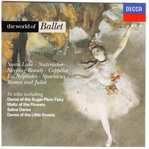 World of Ballet - Swan Lake - Mutcracker - Coppelia ( Decca )