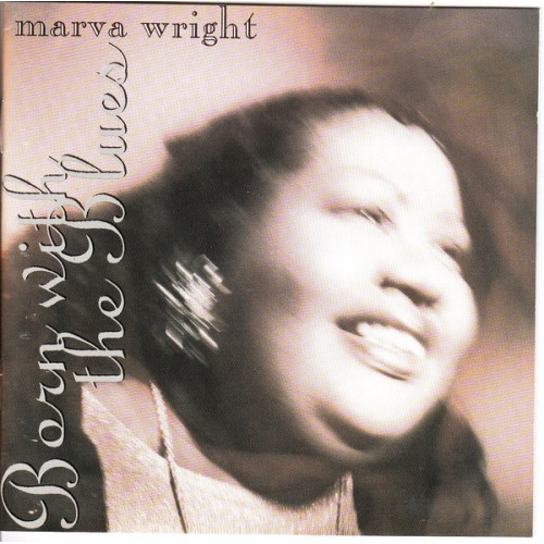 Wright Marva born with the blues